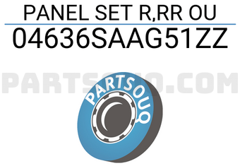 Honda 04636SAAG51ZZ PANEL SET R,RR OU