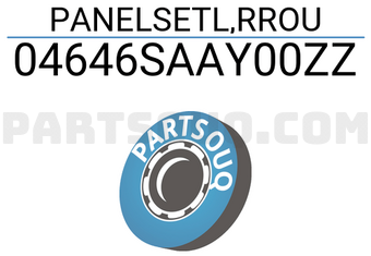 Honda 04646SAAY00ZZ PANELSETL,RROU