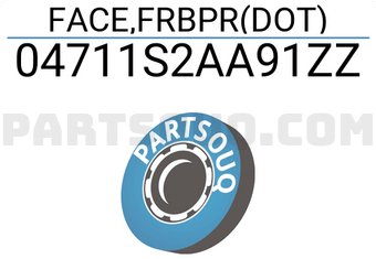 Honda 04711S2AA91ZZ FACE,FRBPR(DOT)