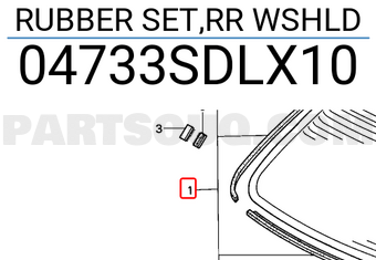 Honda 04733SDLX10 RUBBER SET,RR WSHLD