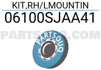 Honda 06100SJAA41 KIT,RH/LMOUNTIN