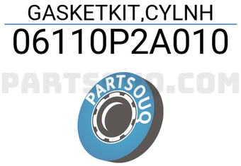 Honda 06110P2A010 GASKETKIT,CYLNH