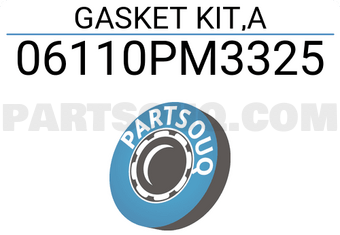 Honda 06110PM3325 GASKET KIT,A