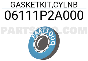 Honda 06111P2A000 GASKETKIT,CYLNB