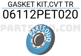 Honda 06112PET020 GASKET KIT,CVT TR