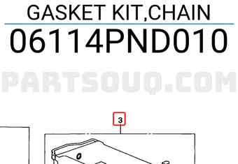 Honda 06114PND010 GASKET KIT,CHAIN
