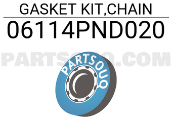 Honda 06114PND020 GASKET KIT,CHAIN