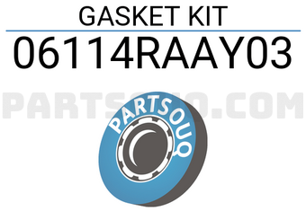 Honda 06114RAAY03 GASKET KIT