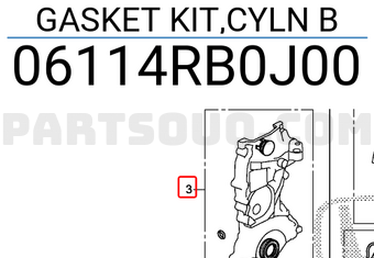 Honda 06114RB0J00 GASKET KIT,CYLN B