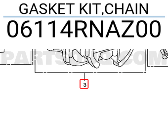 Honda 06114RNAZ00 GASKET KIT,CHAIN