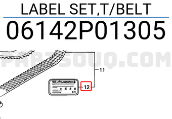 Honda 06142P01305 LABEL SET,T/BELT