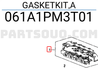 Honda 061A1PM3T01 GASKETKIT,A