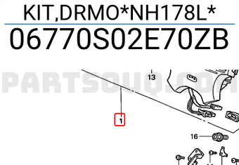 Honda 06770S02E70ZB KIT,DRMO*NH178L*