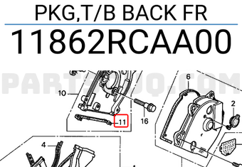 Honda 11862RCAA00 PKG,T/B BACK FR