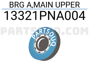 Honda 13321PNA004 BRG A,MAIN UPPER