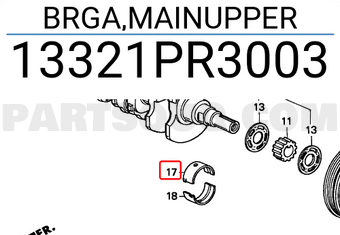 Honda 13321PR3003 BRGA,MAINUPPER