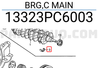Honda 13323PC6003 BRG,C MAIN