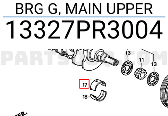 Honda 13327PR3004 BRG G, MAIN UPPER