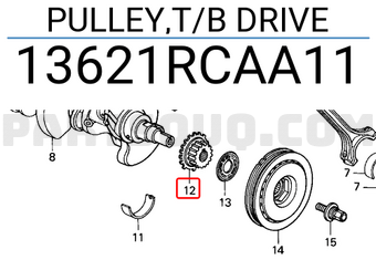 Honda 13621RCAA11 PULLEY,T/B DRIVE