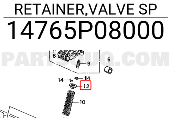 Honda 14765P08000 RETAINER,VALVE SP