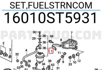Honda 16010ST5931 SET,FUELSTRNCOM