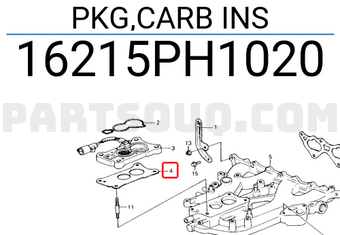 Honda 16215PH1020 PKG,CARB INS