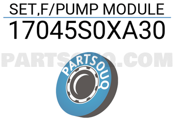Honda 17045S0XA30 SET,F/PUMP MODULE