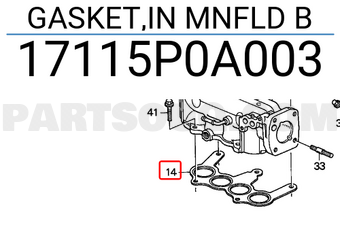Honda 17115P0A003 GASKET,IN MNFLD B