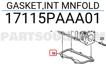 Honda 17115PAAA01 GASKET,INT MNFOLD