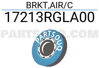 Honda 17213RGLA00 BRKT,AIR/C