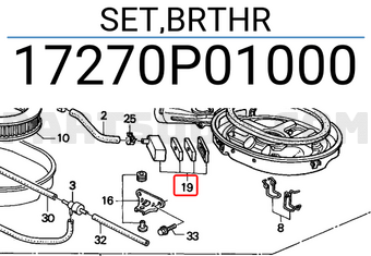 Honda 17270P01000 SET,BRTHR