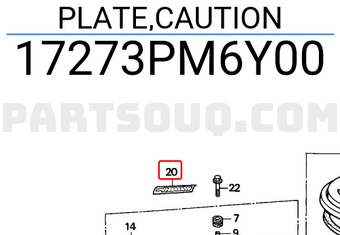Honda 17273PM6Y00 PLATE,CAUTION