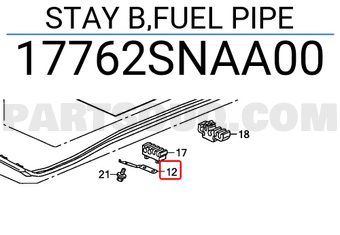 Honda 17762SNAA00 STAY B,FUEL PIPE