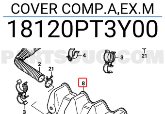 Honda 18120PT3Y00 COVER COMP.A,EX.M