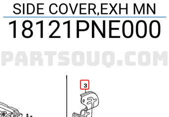 Honda 18121PNE000 SIDE COVER,EXH MN