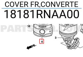 Honda 18181RNAA00 COVER FR,CONVERTE