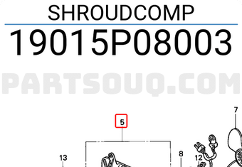 Honda 19015P08003 SHROUDCOMP