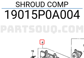Honda 19015P0A004 SHROUD COMP