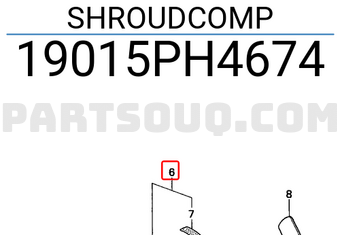 Honda 19015PH4674 SHROUDCOMP