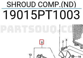 Honda 19015PT1003 SHROUD COMP.(ND)