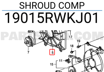 Honda 19015RWKJ01 SHROUD COMP