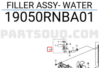 Honda 19050RNBA01 FILLER ASSY- WATER