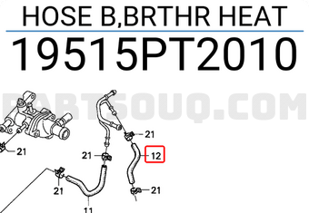 Honda 19515PT2010 HOSE B,BRTHR HEAT