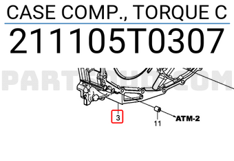 Honda 211105T0307 CASE COMP., TORQUE C