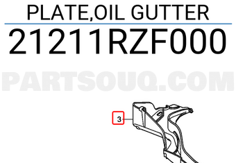 Honda 21211RZF000 PLATE,OIL GUTTER