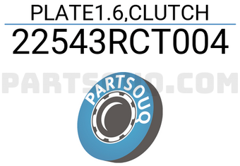 Honda 22543RCT004 PLATE1.6,CLUTCH