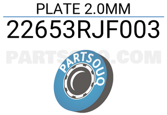 Honda 22653RJF003 PLATE 2.0MM