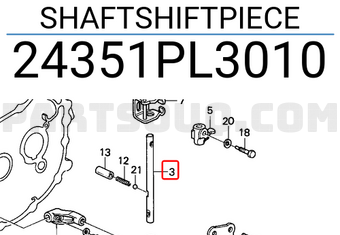 Honda 24351PL3010 SHAFTSHIFTPIECE