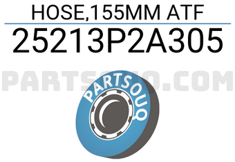 Honda 25213P2A305 HOSE,155MM ATF