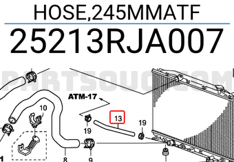 Honda 25213RJA007 HOSE,245MMATF